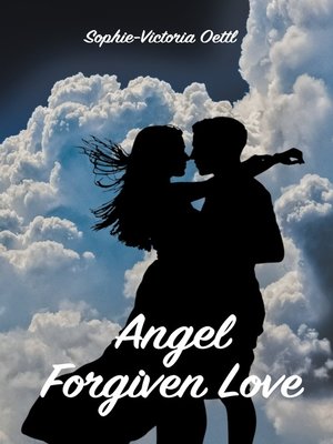 cover image of Angel--Forgiven Love